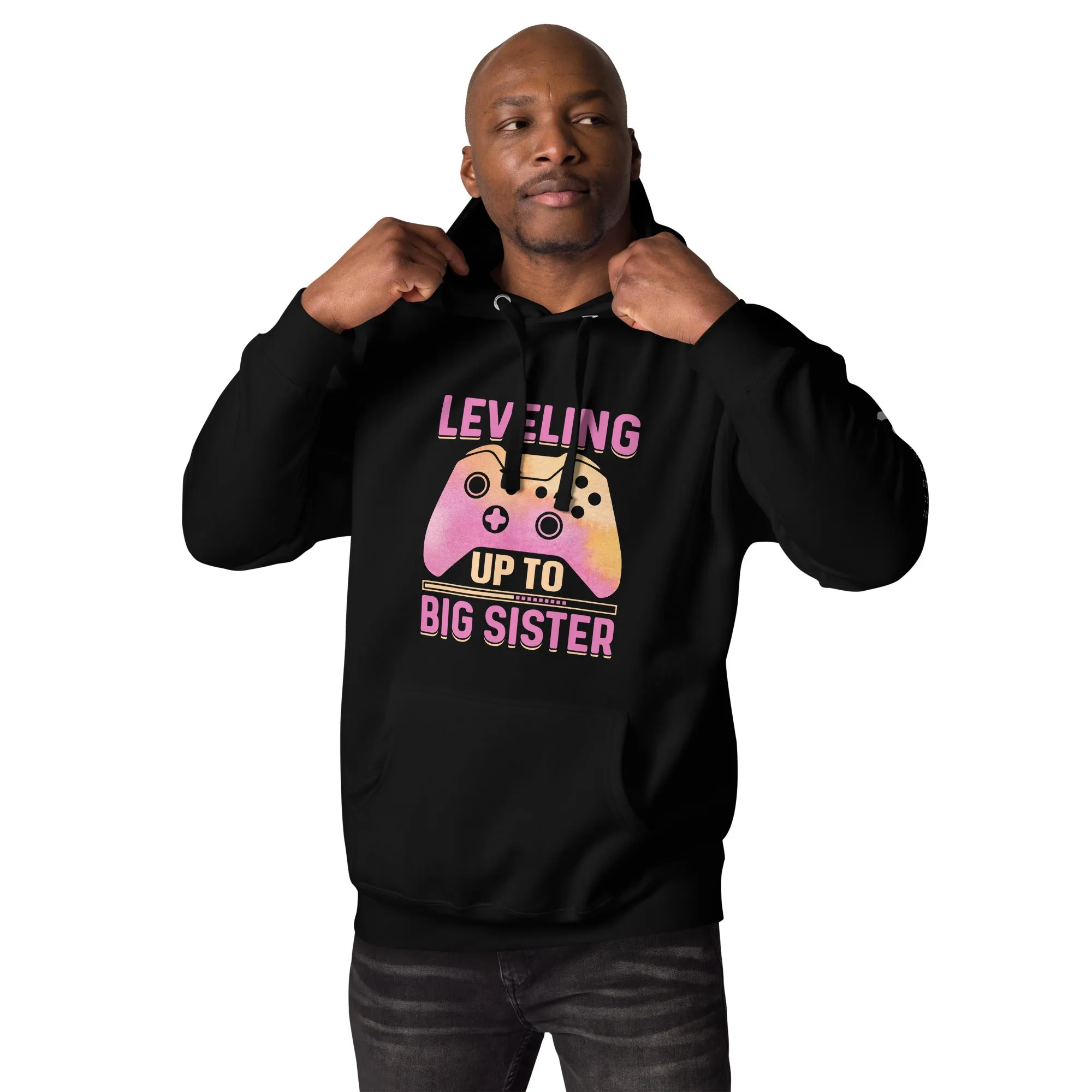 Levelling up to Big Sister - Unisex Hoodie