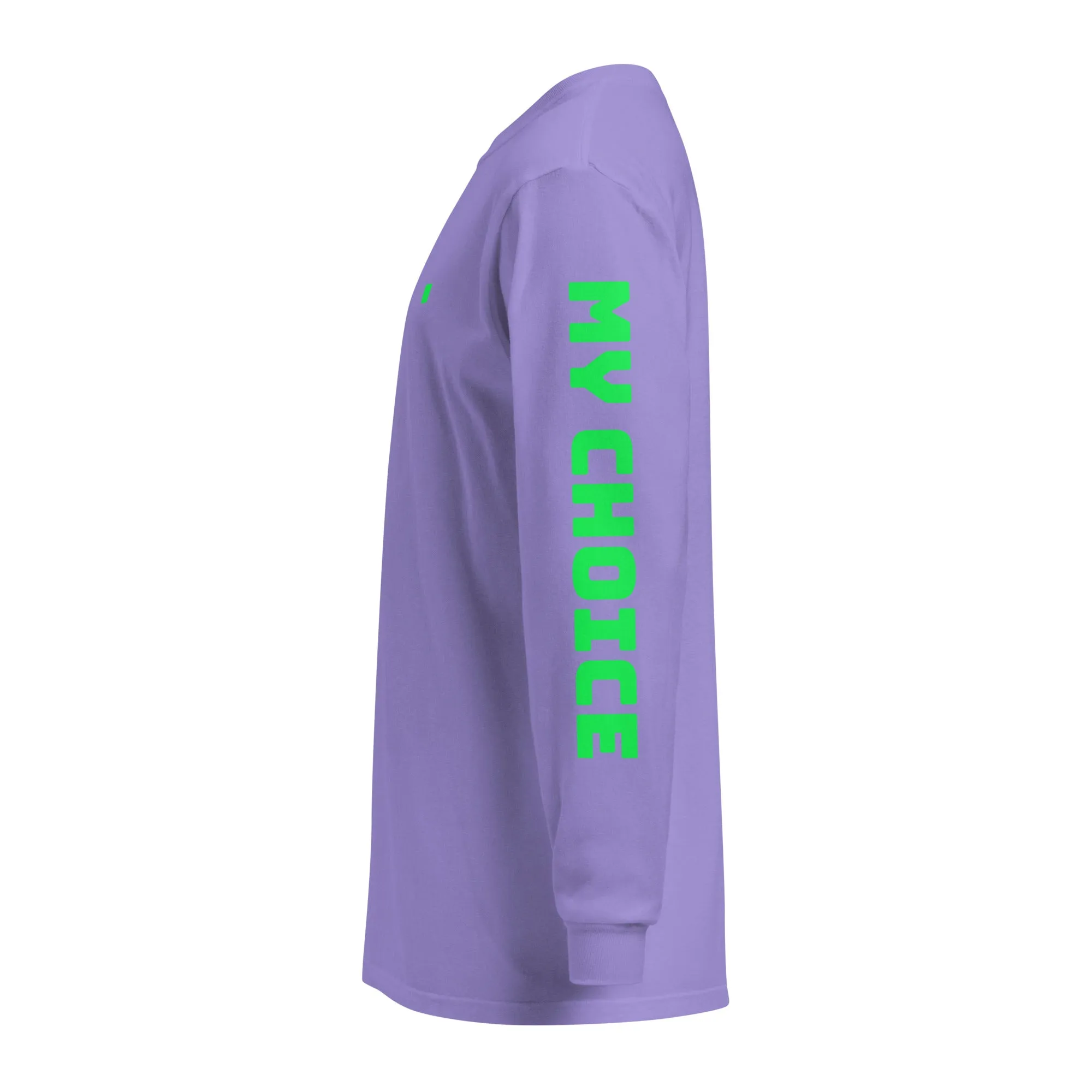 My Body, My Choice Long Sleeve T-Shirt
