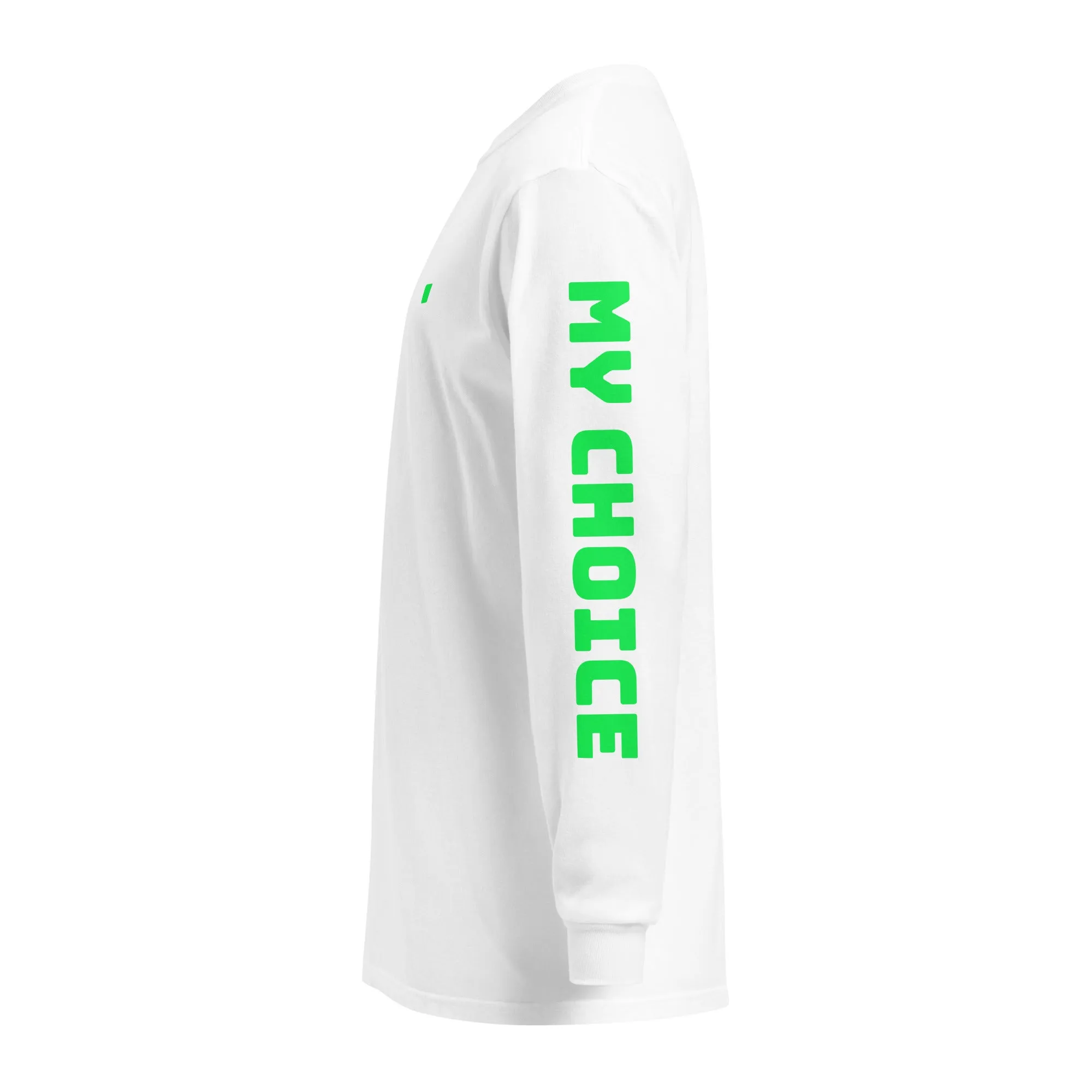 My Body, My Choice Long Sleeve T-Shirt