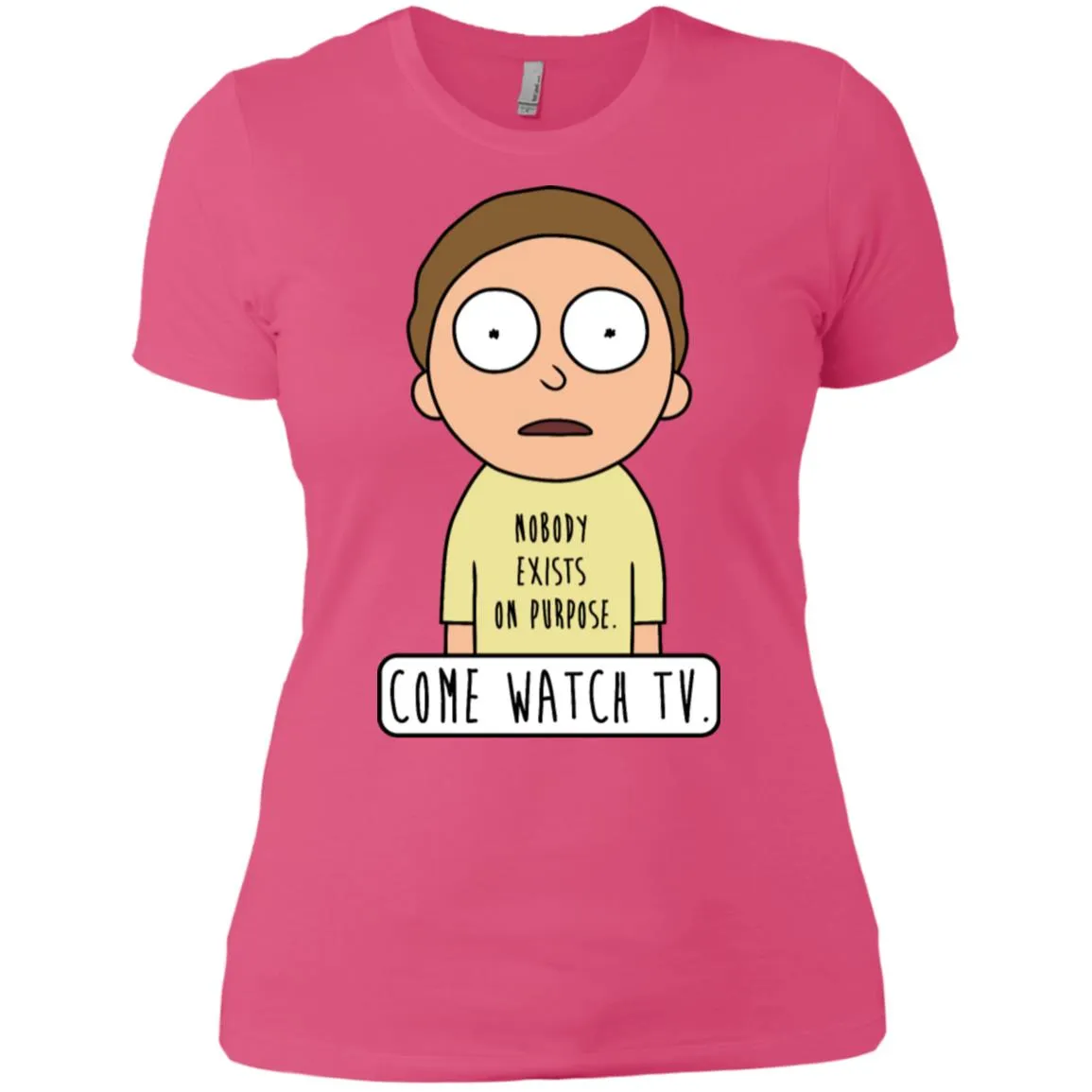 Rick And Morty Come Watch Tv Quote Women T-Shirt