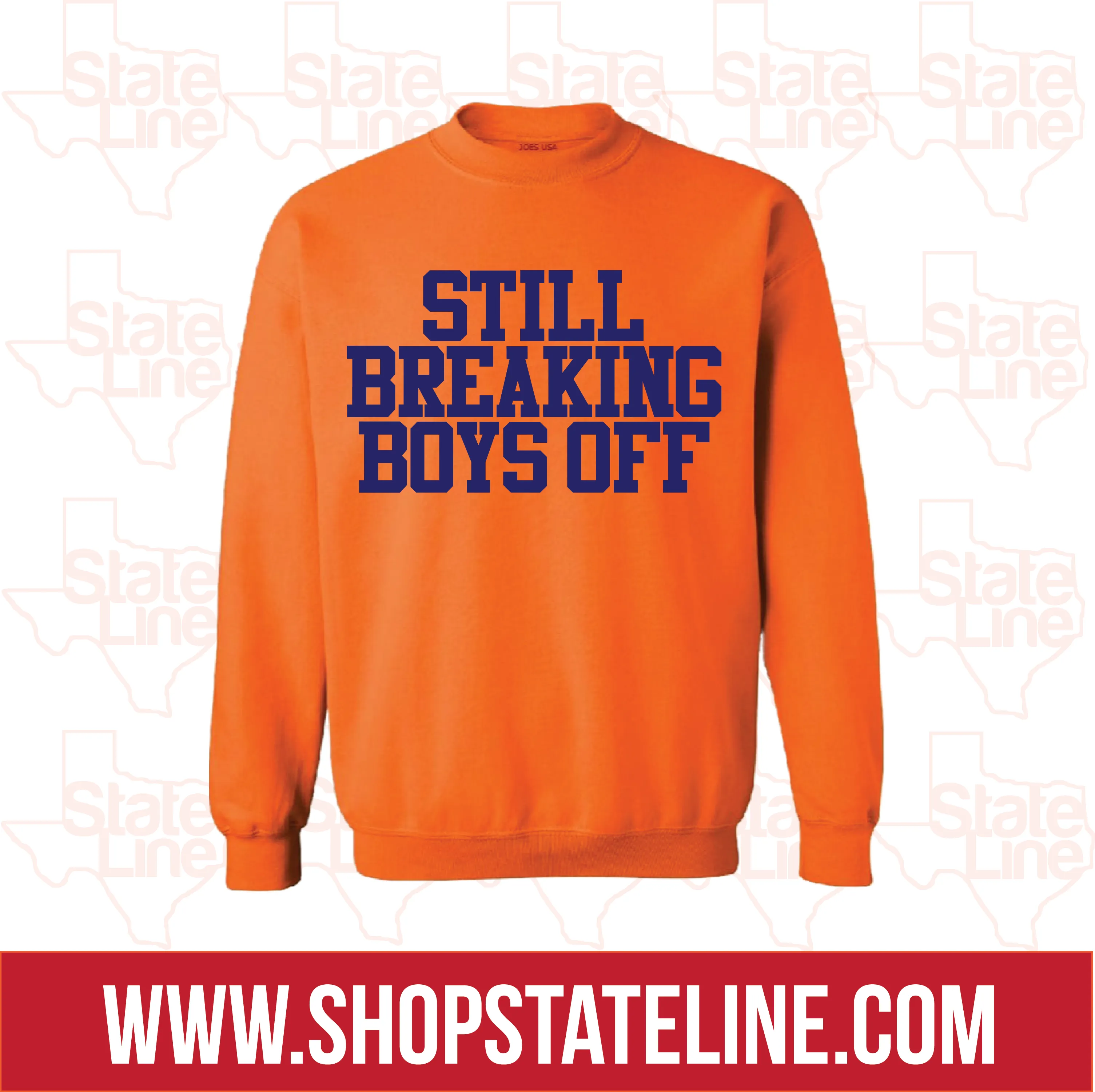 Still Breaking Boys off - Crewneck
